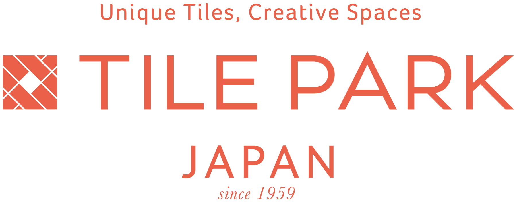 Unique Tiles, Creative Spaces — TILE PARK JAPAN, since 1959